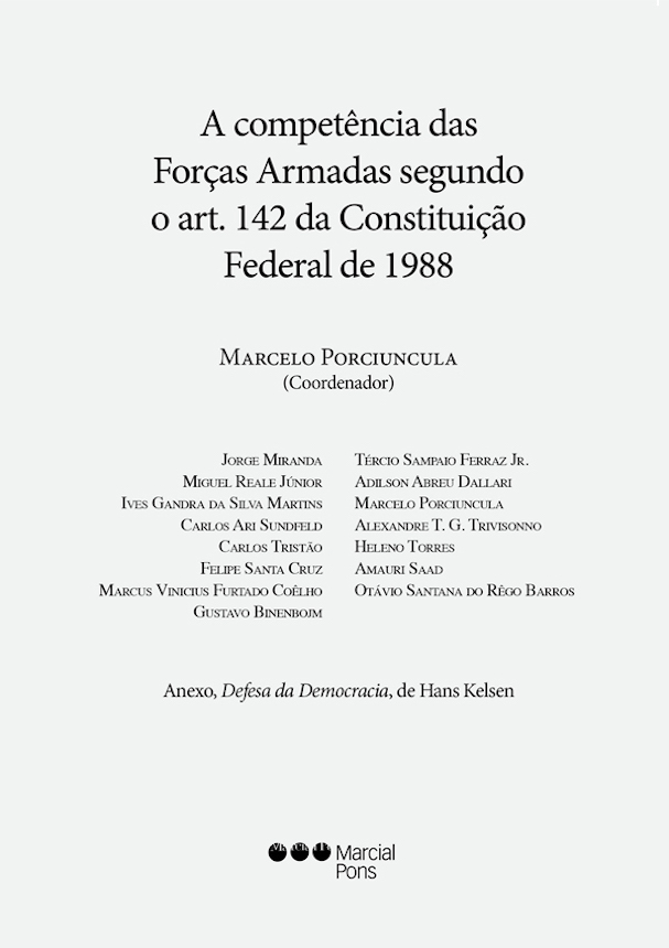 Capa do livro A Competência das forças armadas segundo o art. 142 da constituição federal de 1988