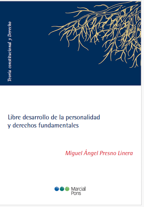 Libre desarrollo de la personalidad y derechos fundamentales