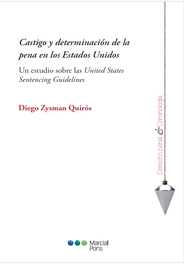 Castigo y determinacion de la pena en los Estados Unidos