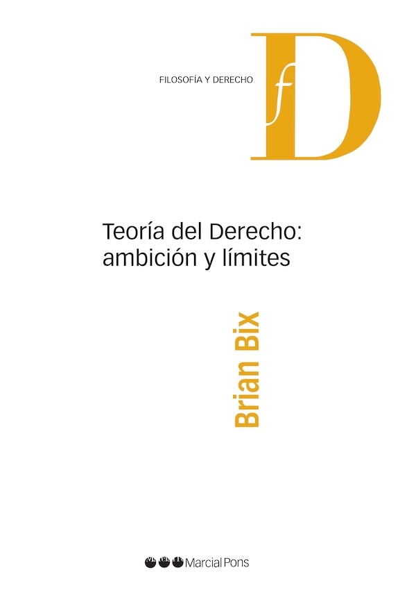 Teoria del derecho. Ambiciones y limites