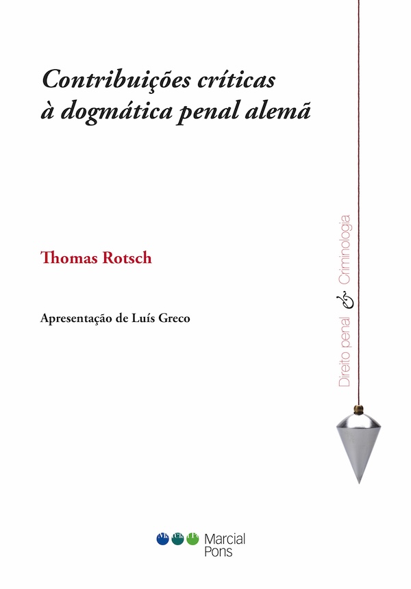 Contribuições críticas à dogmática penal alemã